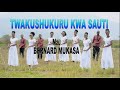TWAKUSHUKURU KWA SAUTI Full HD Video NA BERNARD MUKASA 