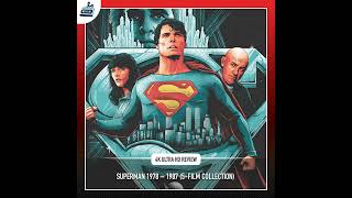 SUPERMAN 1978 -1987 5-FILM COLLECTION (4K BLU-RAY REVIEW)