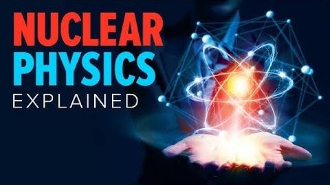 Nuclear Physics part 2
