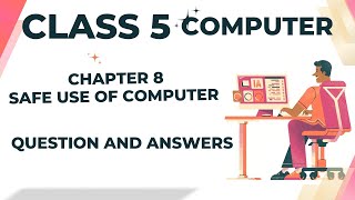Class 5 Computer Chapter 8 | Safe Use of Computer |  Question and Answers | Firewall | Netiquette
