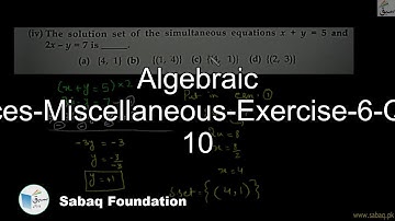 Algebraic Sentences-Miscellaneous-Exercise-6-Question 10, Math Lecture | Sabaq.pk