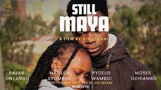 STILL MAYA