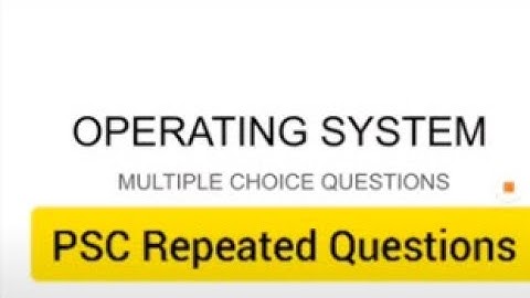 Operating System Psc Repeated Questions| Lecturer CS| Programmer| Instructor| COPA-PART1