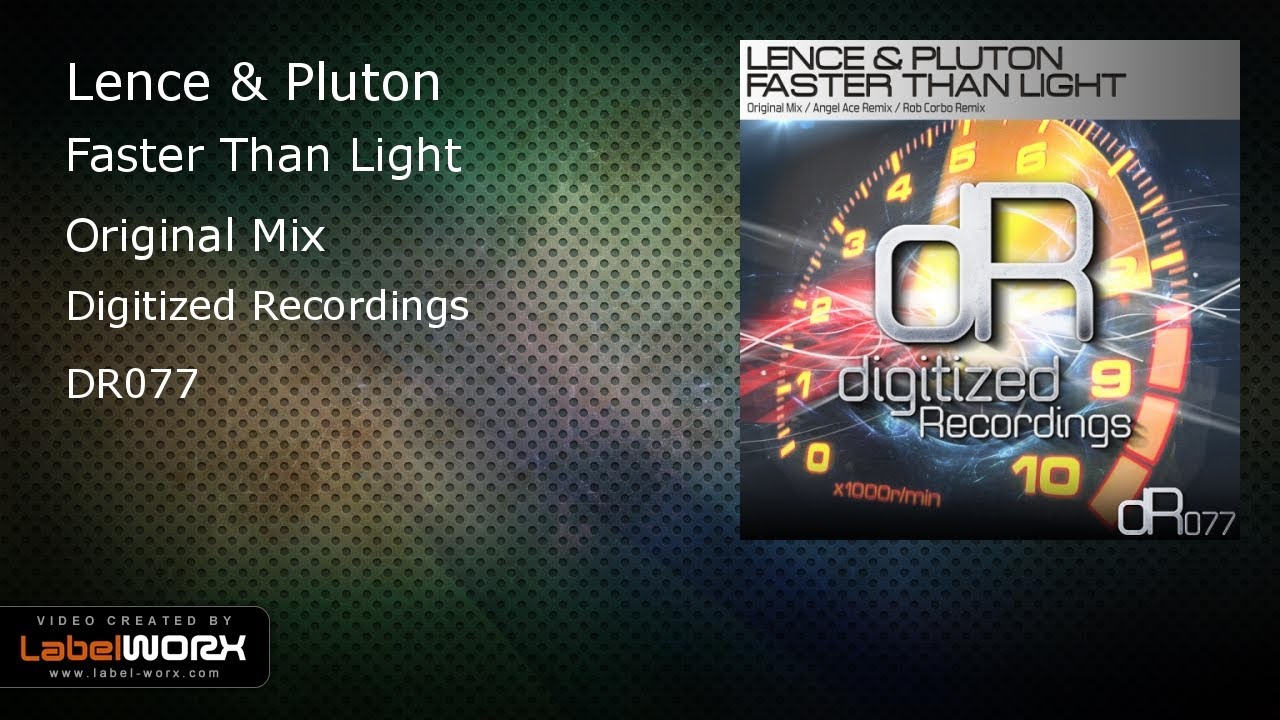 Watch Lence & Pluton - Faster Than Light (Original Mix) on YouTube Watch Lence & Pluton - Faster Than Light (Original Mix) on YouTube