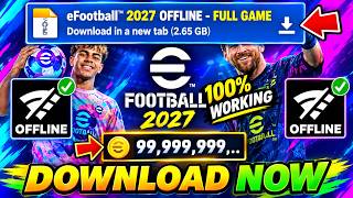 Download Mod APK eFootball 2027 | Offline + Koin Tak Terbatas🔥 Android+iOS screenshot 2