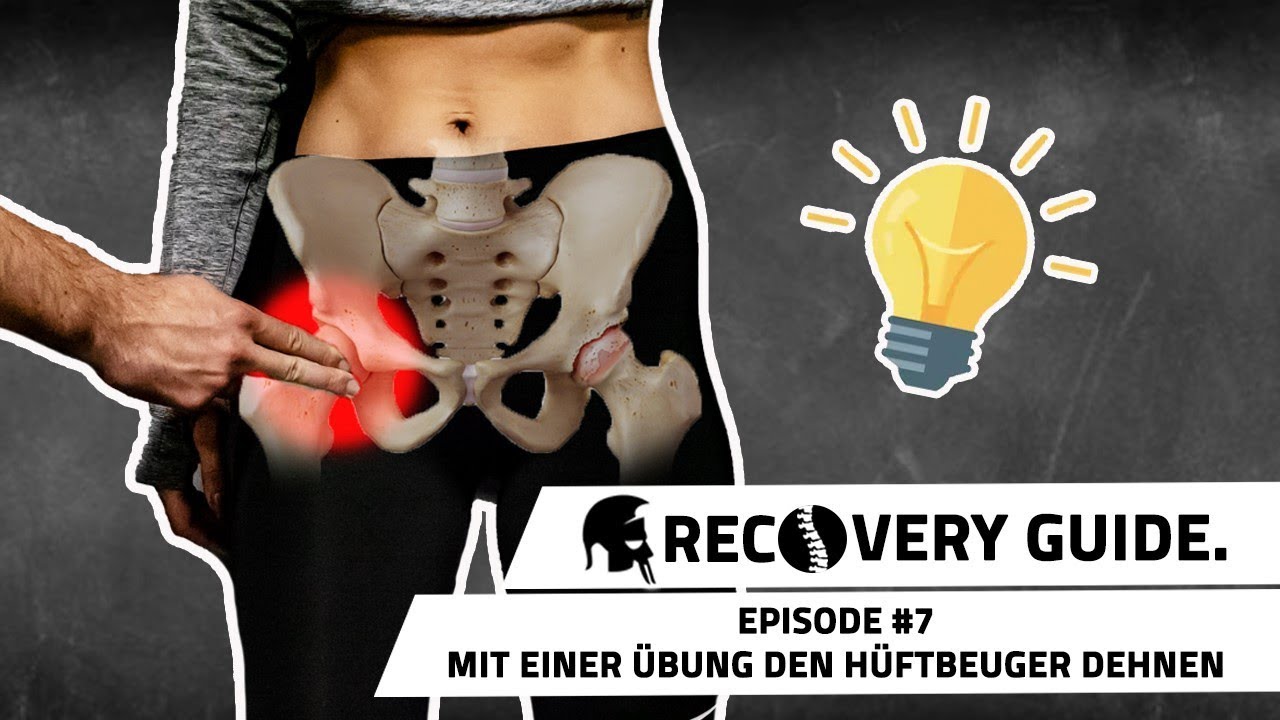 Recovery Guide 7 Die Hüfte mit einer einzigen effektiven Übung maximal entspannen YouTube Recovery Guide 7 Die Hüfte mit einer einzigen effektiven Übung maximal entspannen YouTube