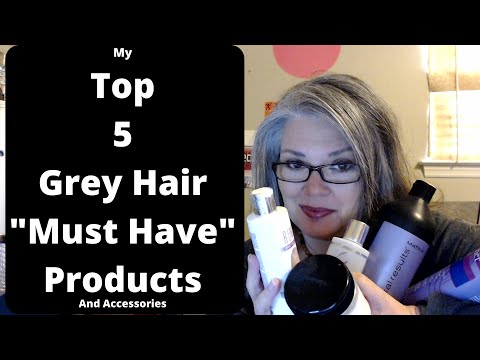 TOP 5 Grey Hair "Must Have" Products (and accessories)