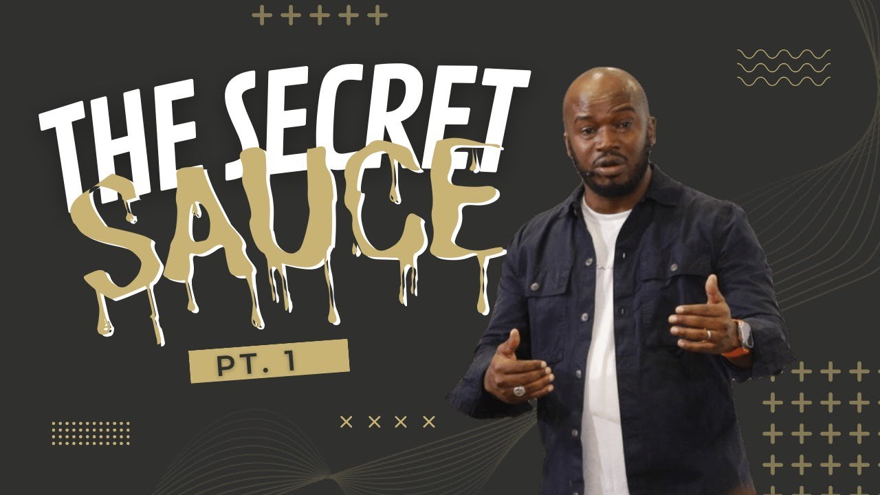 The Secret Sauce Part 1 YouTube