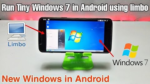 Run Tiny Windows 7 in Android Phone Using Limbo PC Emulator | Windows in Android 2022 new method