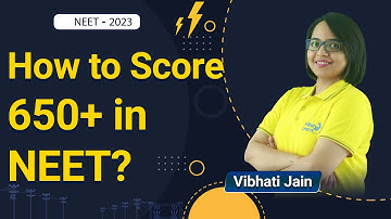 How to Score 650+ in NEET || Vibhati Jain || Infinity Learn