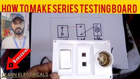 How to make series testing board | Series testing board bnane ka tarika , part 1