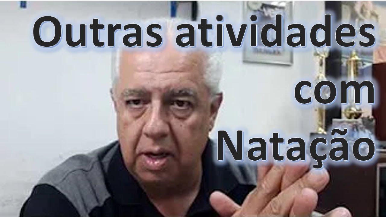 Outras atividades combinadas com Natação