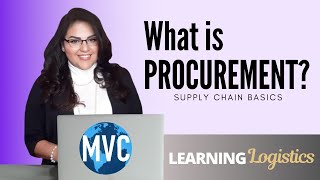 What is Procurement? (Supply Chain Basics)