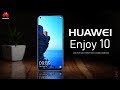 Experience the Huawei Enjoy 10: A Complete Package of Performance and Affordability