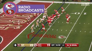 Chiefs & 49ers Radio broadcast of the Super Bowl LVIII Ending