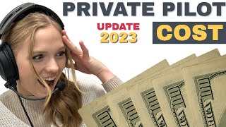 Private Pilot Cost 2023 Update