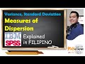 Measures of Dispersion (Variance_Std. Dev.) | Data Analysis in IBM SPSS || Explained in Filipino