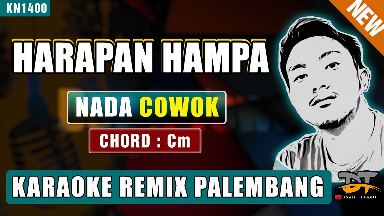 HARAPAN HAMPA (NADA PRIA) - KARAOKE REMIX PALEMBANG