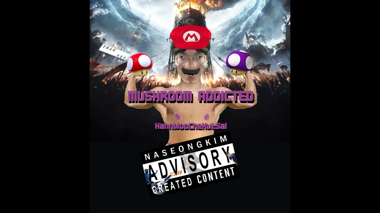 [NACC 5th] Mushroom Addicted -  HahnWooCheKutSal