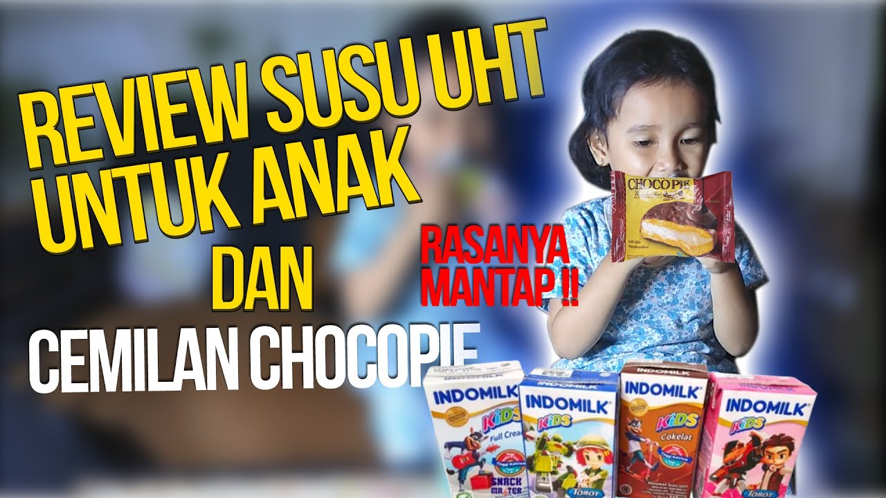 REVIEW SUSU UHT UNTUK ANAK Indomilk Kids Selain Manis Banyak