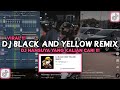 DJ BLACK AND YELLOW REMIX DJ NANSUYA VIRAL TIKTOK 2023