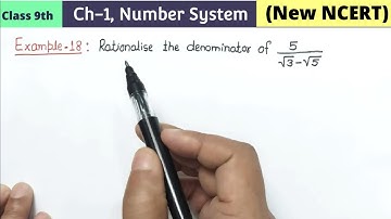 Class 9th Maths Chapter 1 Number System Example 18 Rationalise the denominator of New NCERT 9