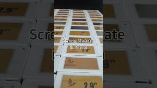 2.9 inch Electronic Price Labels Update in Batch #einkdisplay #epaperdisplay #retailtech