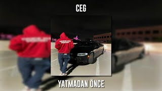 Ceg - Yatmadan Önce (Speed Up) Resimi