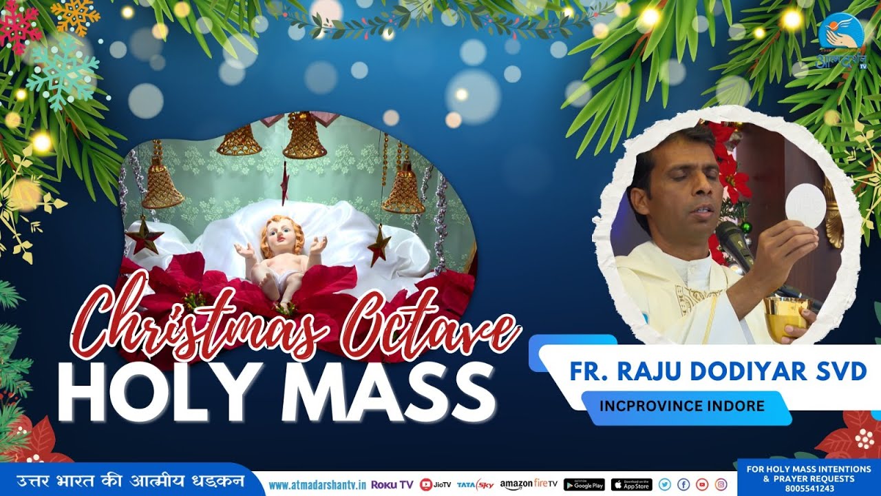 Hindi Holy Mass || 30th December 2023 || Fr. Raju Dodiyar ...