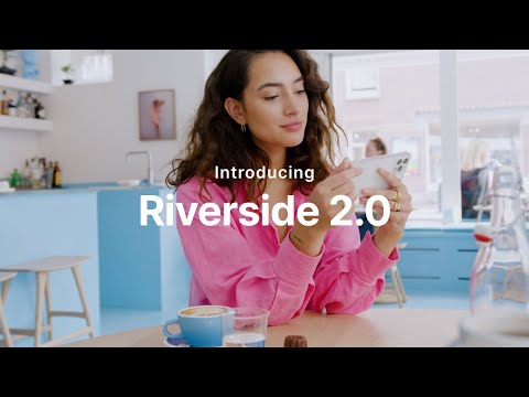 Riverside 2.0 launch video