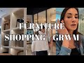 Come furniture shopping with me  grwm