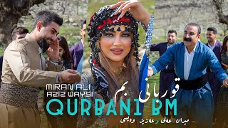 Miran Ali Ft Aziz Waisi - Qurbani Bm