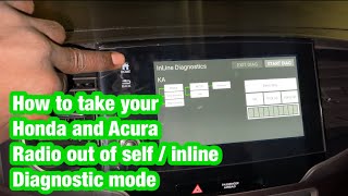 How to get your radio out of in line diagnostic mode / self diagnostic mode