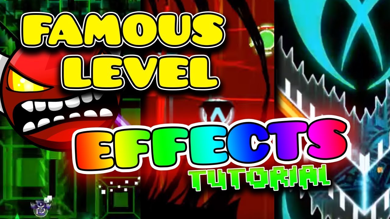 [2.11 Tutorial] EFFECTS from FAMOUS LEVELS (3 in 1!) YouTube