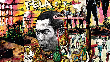 Fela Kuti - Colonial Mentality