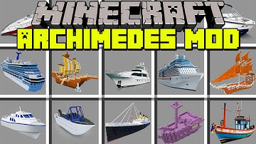 Minecraft ARCHIMEDES MOD | BUILD DRIVEABLE BOATS, SHIPS, CARS! | Modded Mini-Game (Education)
