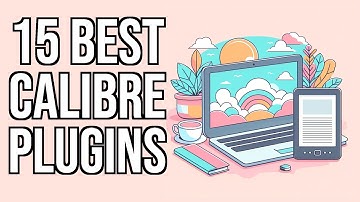 The Best Calibre Plugins - 100% Free