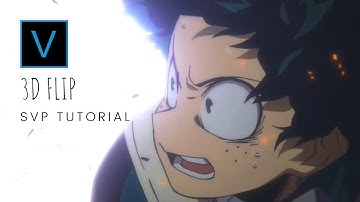 3d flip | svp tutorial