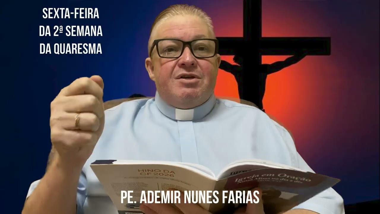 EVANGELHO DO DIA 06 DE MARÇO DE 2026