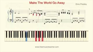 Elvis Presley "Make The World Go Away"