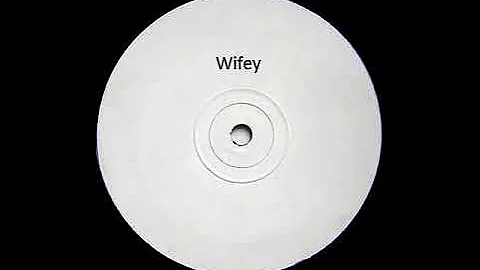 Wifey [Garage Mix] - Next