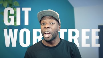 Git Worktree - Best feature no one knows about