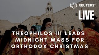LIVE: Greek Orthodox Patriarch of Jerusalem leads midnight mass for Orthodox Christmas