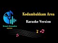 Kodambakkam Area | Sivakasi | Vijay | Asin | Srikanth Deva | HQ Karaoke Version