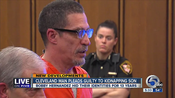 Bobby Hernandez pleads guilty to kidnapping his so...