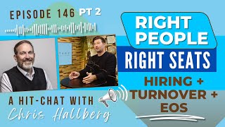 Ep #146: Smart Hiring & EOS Explained 💼 | Building High-Performance Teams with Chris Hallberg