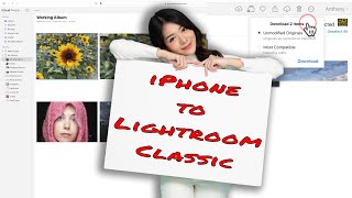 How To Get Photos Off Your iPhone & Into Lightroom Classic