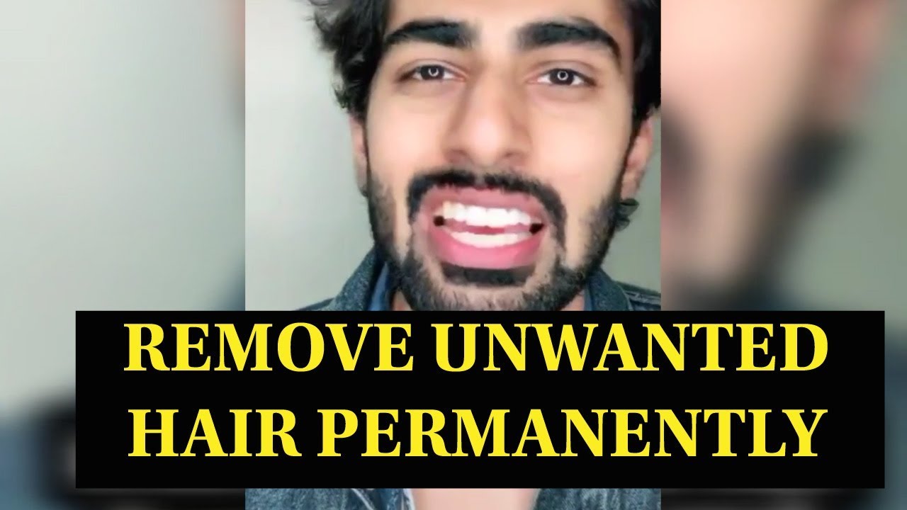 Mridul Madhok REMOVE UNWANTED HAIR PERMANENTLY YouTube