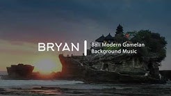 Bali Modern Gamelan Background Music  - Durasi: 2:21. 