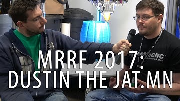 #MRRF2017: 3D Printing Interview with Dustin the JAT.MN
